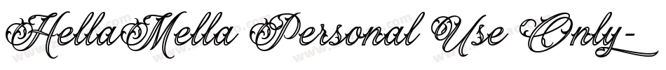 HellaMella Personal Use Only字体转换